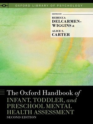 cover image of The Oxford Handbook of Infant, Toddler, and Preschool Mental Health Assessment